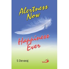 Alertness Now Happiness Ever