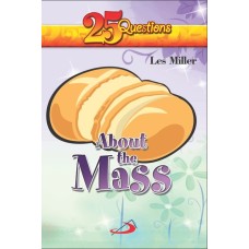 25 Questions About the Mass