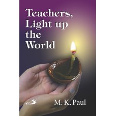 Teachers, Light up the World