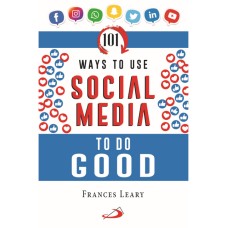 101 Ways to Use Social Media to Do Good
