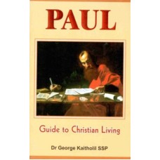 Paul, Guide to Christian Living