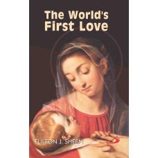 The World’s First Love